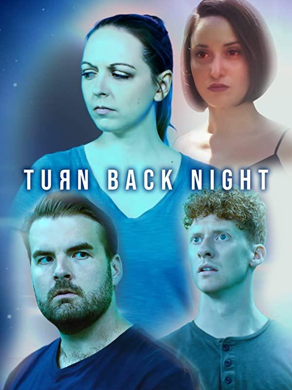 Turn Back Night (2021)