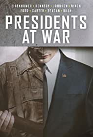 Presidents at War (2019)