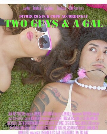 Two Guys & a Gal (2014)